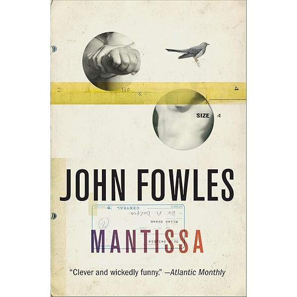 Amazon.com: Mantissa eBook : Fowles, John: Kindle Store
